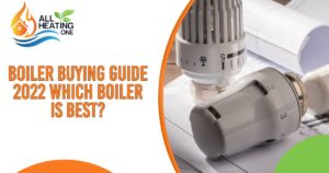 Boiler Buying Guide 2020 Which Boiler Is Best