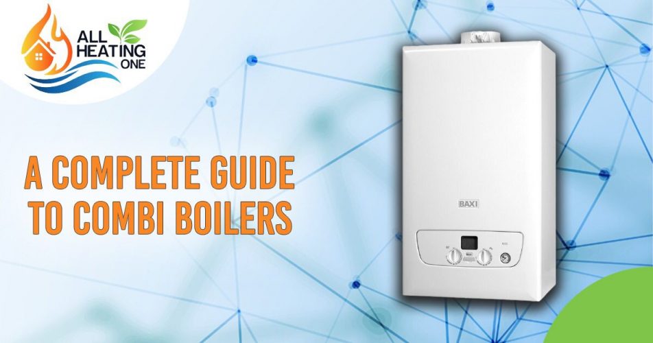 A-complete-guide-to-combi-Boiler